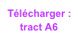 Télécharger : tract A6